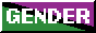 anemptyblissbeyondthisworld.neocities.org A button reading 'GENDER CRIME'. The white text is on a purple and green background split by a diagonal black stripe.